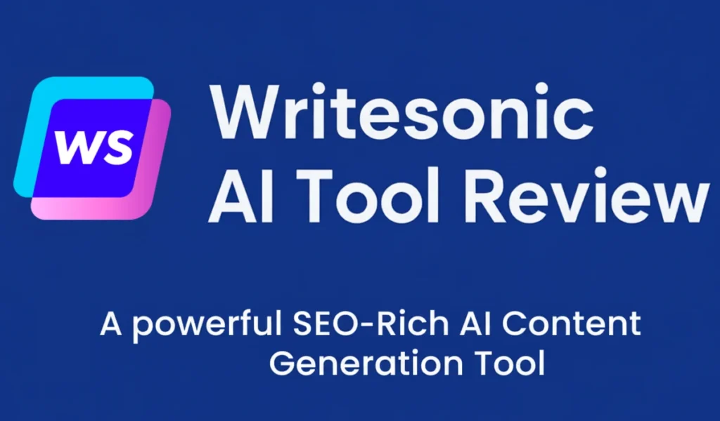 Writesonic Review 2025 – In-Depth Look at the Writesonic AI Writing Tool