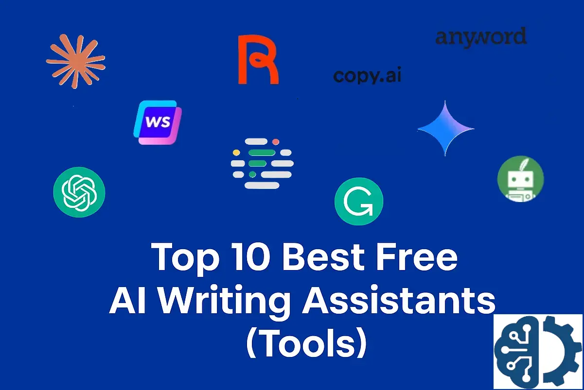 Top 10 Best Free AI Writing Assistants – Free AI Writing Assistant Online Tools Compared